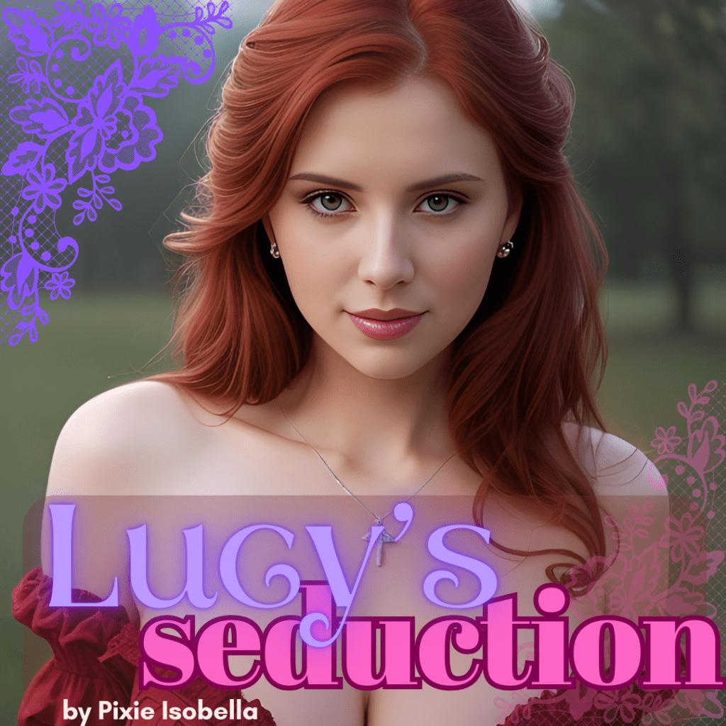 A pretty young white woman with long red hair arranged loosely. She's wearing a red gown that exposes her shoulders and the tops of her breasts. It features the words 'Lucy's Seduction by Pixie Isobella'.