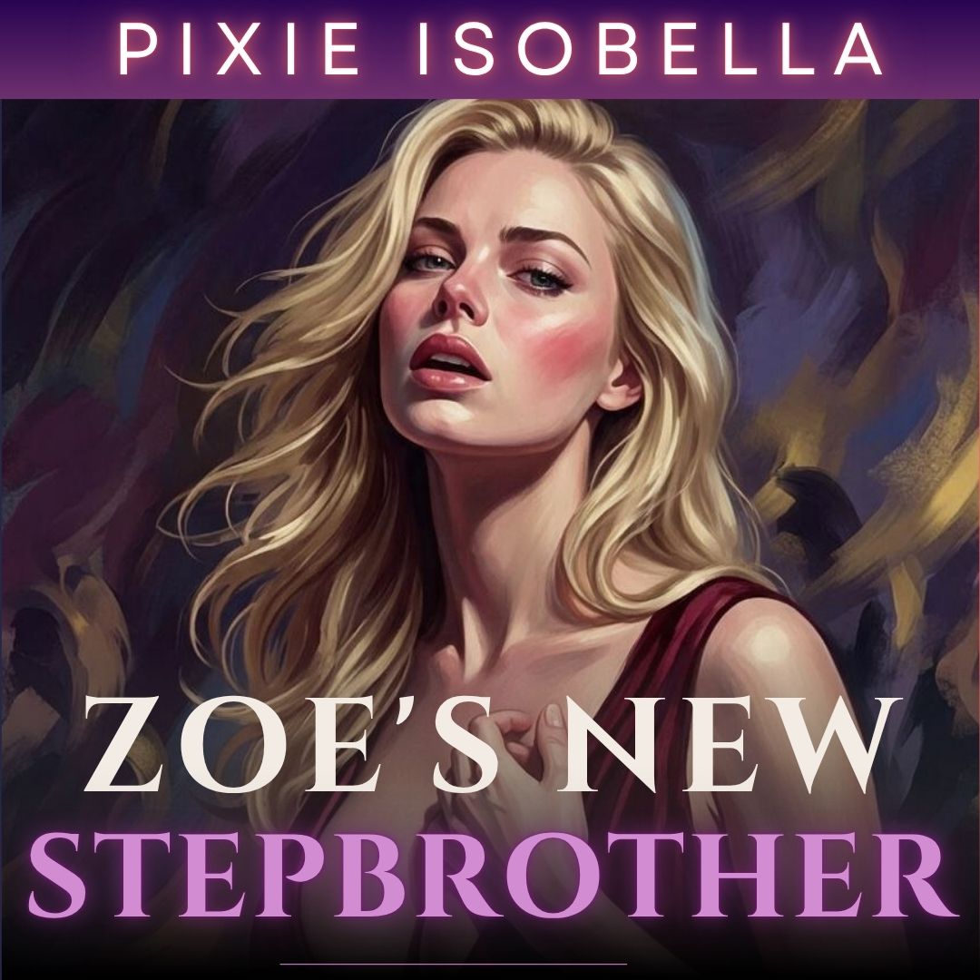 New book release! Zoe’s New&nbsp;Stepbrother